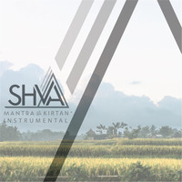 Shva - Mantra and Kirtan (Instrumental)