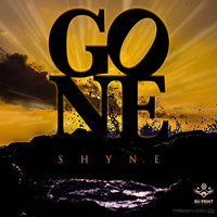 Shyne - Gone