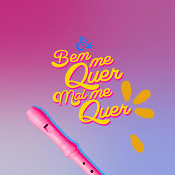 SIS - Bem Me Quer Mal Me Quer