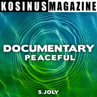 Stephane Joly - Documentary - Peaceful