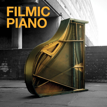 Various Artists - Filmic Piano