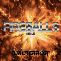 Evilterror - Fireballs