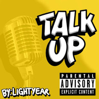 Lightyear - Talk Up (Explicit)