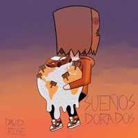 David Rose - Sueños Dorados (Explicit)