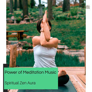 Park Rogers - Power Of Meditation Music - Spiritual Zen Aura