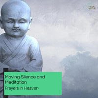 Robert Russell - Moving Silence And Meditation - Prayers In Heaven