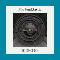 Boy Funktastic - Hideo Ep