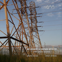 João Paulo Amaral - De Abaeté a Campo Grande (feat. Alberto Luccas & Cleber Almeida)