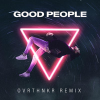 Designer Disguise - Good People (Ovrthnkr Remix)