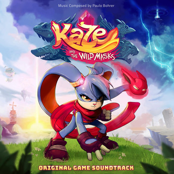 Paulo Bohrer - Kaze and the Wild Masks (Original Game Soundtrack)