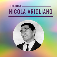 Nicola Arigliano - Nicola Arigliano - The Best