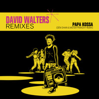 David Walters - Papa Kossa (Déni-Shain & Mister Francky Remix)