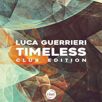 Luca Guerrieri - Timeless (Album - Club Edition)