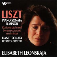Elisabeth Leonskaja - Liszt: Piano Sonata, Dante Sonata & Petrarca Sonette