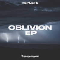 Replete - Oblivion
