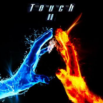 Touch - Touch II