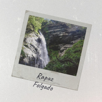Various Artist - Rapaz Folgado