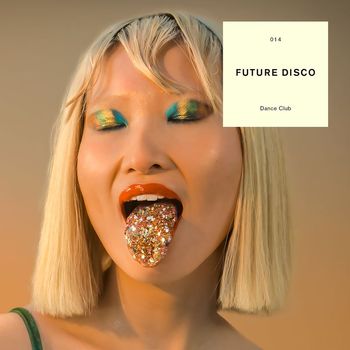 Various Artists - Future Disco: Dance Club