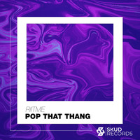 Riitme - Pop that thang