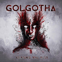 Golgotha - Erasing the Past