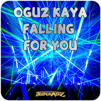 Oguz Kaya - Falling for you
