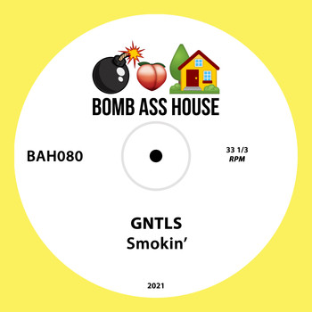 GNTLS - Smokin'