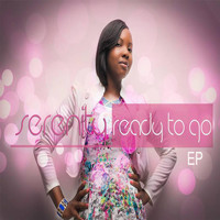 Serenity - Ready to Go -EP
