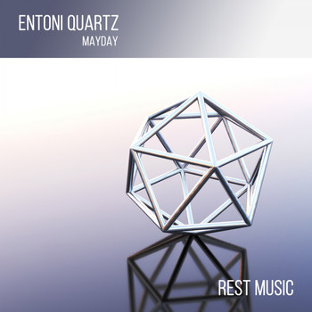 Entoni Quartz - May Day