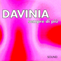 Davinia - Sempre di più