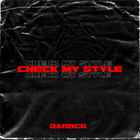 DANNCO - Check My Style
