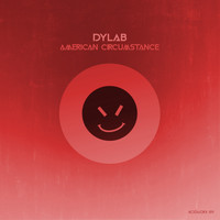 Dylab - American Circumstance