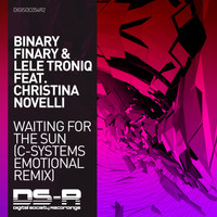 Binary Finary & Lele Troniq feat. Christina Novelli - Waiting For The Sun (C-Systems Emotional Remix)