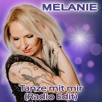 Melanie - Tanze mit mir (Radio Edit)