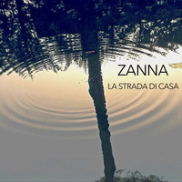 Zanna - La Strada Di Casa