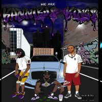 The King - We Are Kannibus Kings (Explicit)