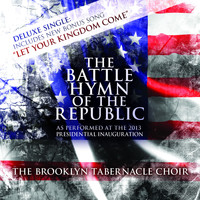 The Brooklyn Tabernacle Choir - The Battle Hymn of the Republic (Deluxe)