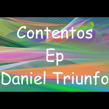Daniel Triunfo - Contentos