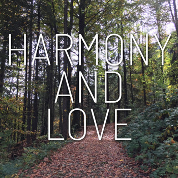 Various Artists - Harmony and Love
