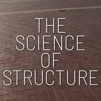Various Artists - The Science of Structure