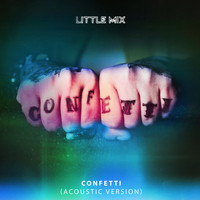 Little Mix - Confetti (Acoustic)