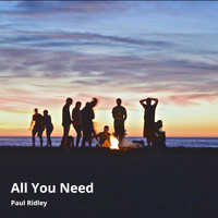 Paul Ridley - All You Need