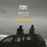 BUNT. - Hurricane (feat. HON & SMBDY) (4AM Drive Mix)
