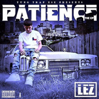Lez - Patience (Explicit)