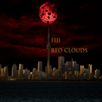 Fiji - Red Clouds (Explicit)