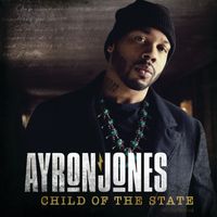 Ayron Jones - Child Of The State (Explicit)