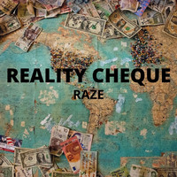Raze - Reality Cheque