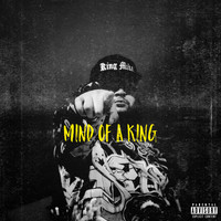 King Mike - MiND of a KiNG (Explicit)