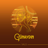 Vals - Günaydın