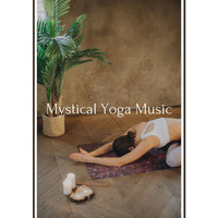 Yoga Music Guru - Mystical Yoga Music: Hang Drum, Tabla, Flute Music, Nature Sounds