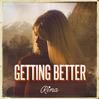 Rina - Getting Better
